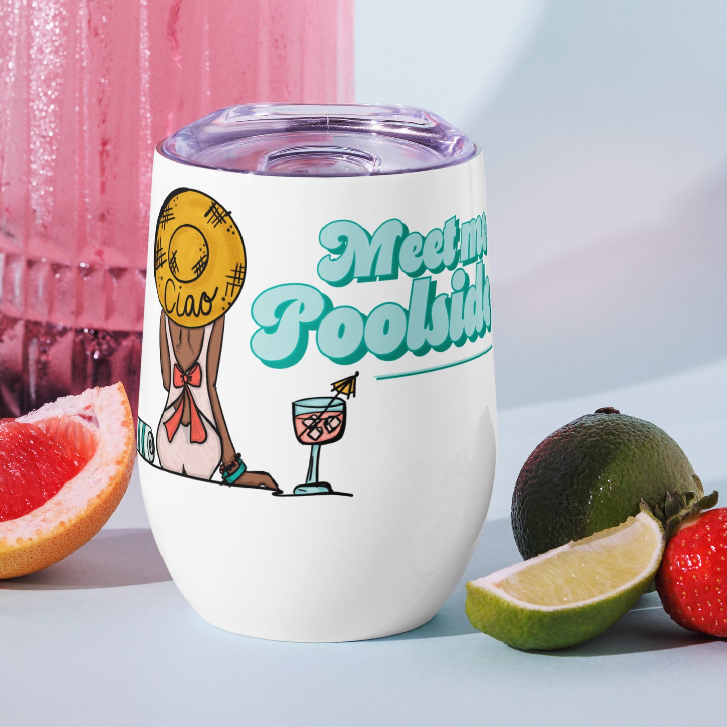 Meet me Poolside Wine tumbler